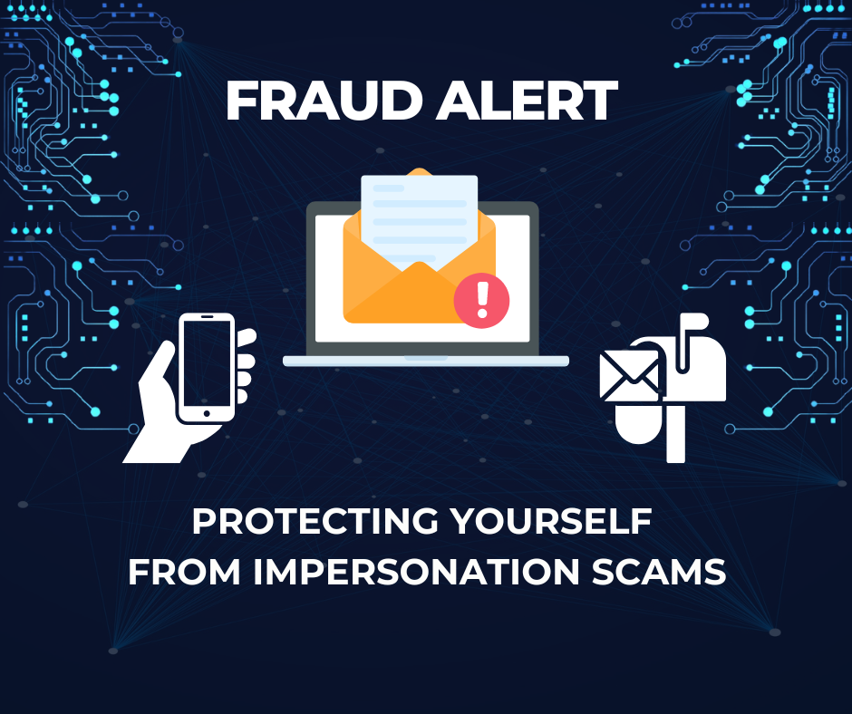 "Protecting Yourself from Impersonation Scams graphic showing icons representing phone, email, and mail communications." "